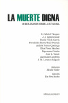 MUERTE DIGNA, LA                        (SPIRALIA ENSAYO)