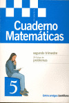 CUADERNO 5-2. MATEMATICAS, 5º EDUCACION PRIMARIA. 2º TRIMESTRE. ENTRE AMIGOS