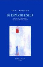 DE ESPARTO E SEDA (POESIA) (VII PREMIO POESIA FIZ VERGAR
