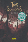 TRES SOMBRAS