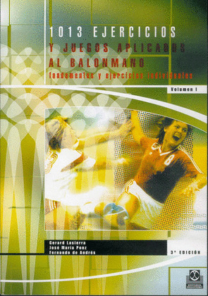 1013 EJERCICIOS Y JUEGOS APLICADOS AL BALONMANO (2T)