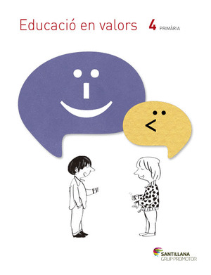 EDUCACIO EN VALORS 4 PRIMARIA