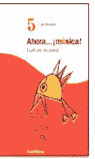 5ºP AHORA MUSICA CULTURA MUSICAL