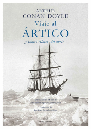 VIAJE AL ÁRTICO Y CUATRO RELATOS DEL NORTE