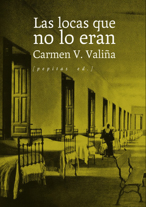 LOCAS QUE NO LO ERAN, LAS