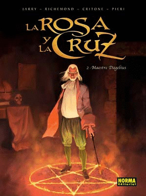 ROSA Y LA CRUZ 2 MAESTRE DAGELIUS