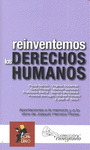 REINVENTEMOS LOS DERECHOS HUMANOS