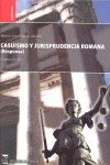 CASUISMO Y JURISPRUDENCIA ROMANA (RESPONSA)
