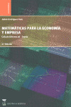 MATEMATICAS PARA LA ECONOMIA Y EMPRESA, 2: CALCULO DIFERENCIAL. TEORIA