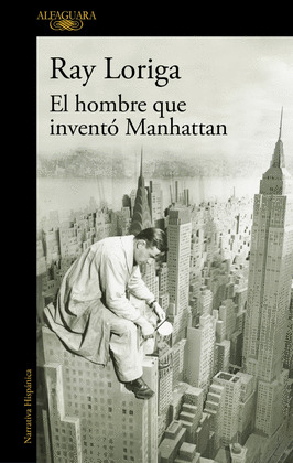 HOMBRE QUE INVENTÓ MANHATTAN, EL