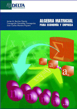 ALGEBRA MATRICIAL ECONOMIA Y EMPRESA