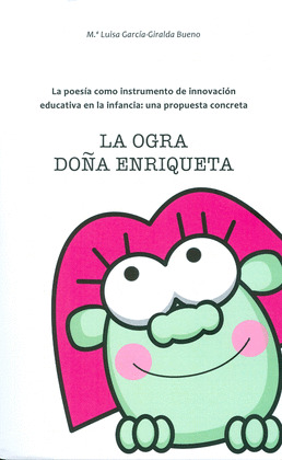 LA OGRA DOÑA ENRIQUETA