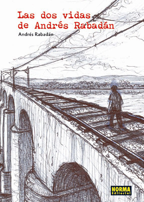 DOS VIDAS DE ANDRES RABADAN,LAS