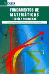 FUNDAMENTOS DE MATEMATICAS. TEORIA Y PROBLEMAS