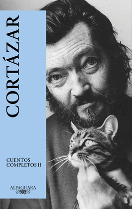 CUENTOS COMPLETOS II - CORTÁZAR (2024)