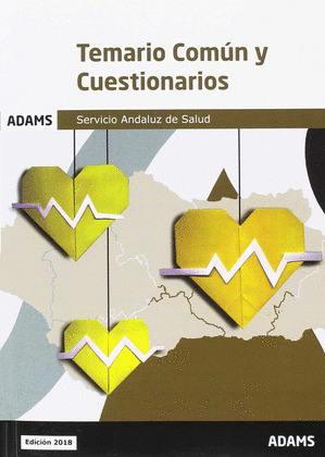 TEMARIO COMUN Y CUESTIONARIOS SERVICIO ANDALUZ DE SALUD