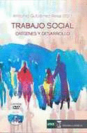 TRABAJO SOCIAL. ORÍGENES Y DESARROLLO