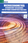 MICROECONOMETRIA. INTRODUCCION Y APLICACIONES CON SOFTWARE ECONOMETRICO PARA EXCEL