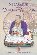 SEPARARSE DE LOS CUATRO APEGOS