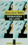 PRIMAVERA DE LUTO