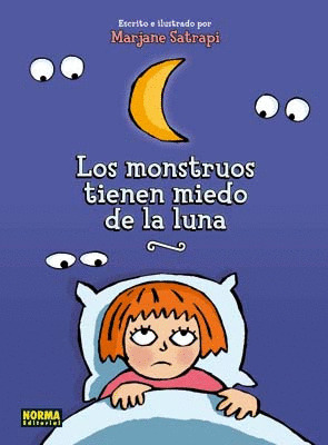 MONSTRUOS TIENEN MIEDO DE LA LUNA,LOS