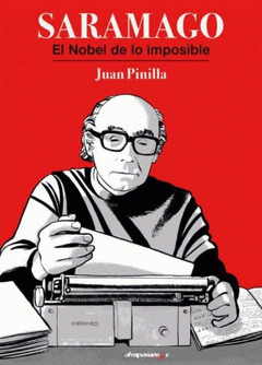 SARAMAGO: EL NOBEL DE LO IMPOSIBLE