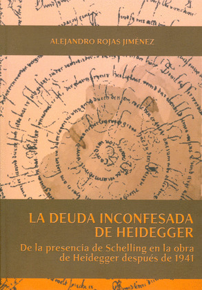 LA DEUDA INCONFESADA DE HEIDEGGER