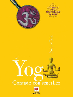 EL YOGA CONTADO CON SENCILLEZ