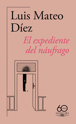 EXPEDIENTE DEL NÁUFRAGO, EL