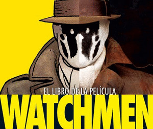 WATCHMEN - LIBRO DE LA PELICULA