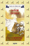 FLOR DE LILILA, LA