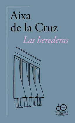 HEREDERAS, LAS