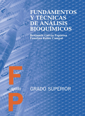 CFP (GS). ANALISIS BIOQUIMICOS. FUNDAMENTOS Y TECN