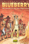 JUVENTUD DE BLUEBERRY 50, EL SENDERO DE LAS LÁGRIMAS