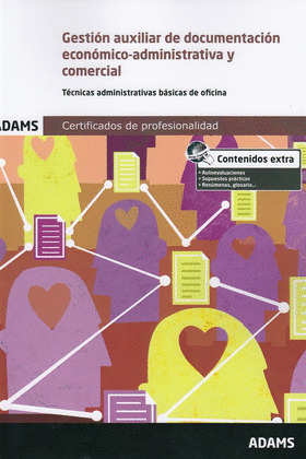 GESTION AUXILIAR DE DOCUMENTACION ECONOMICO-ADMINISTRATIVA Y COMERCIAL. UNIDAD F