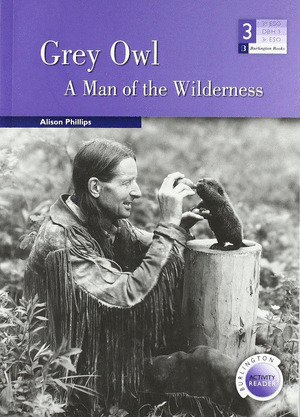 GREY OWL.(3.ESO)