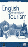 ENGLISH FOR INTERNATIONAL TOURISM, INTERMEDIATE. TEACHER'S BOOK