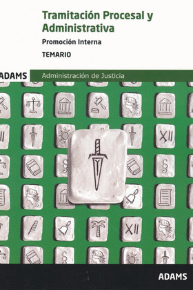 TEMARIO TRAMITACION PROCESAL Y ADMINISTRATIVA, PROMOCION INTERNA