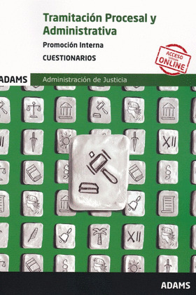 CUESTIONARIOS TRAMITACION PROCESAL Y ADMINISTRATIVA, PROMOCION INTERNA