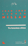 YA TENEMOS CHICA