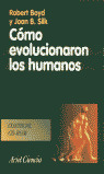 COMO EVOLUCIONAN LOS HUMANOS