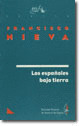ESPAÑOLES BAJO TIERRA