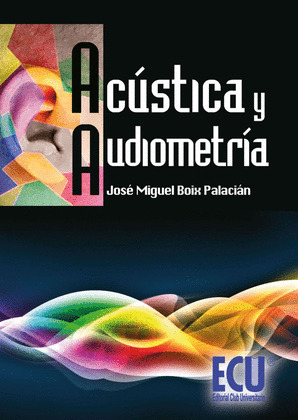 ACÚSTICA Y AUDIOMETRÍA