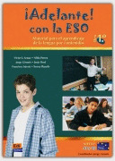 ¡ADELANTE! CON LA ESO! LIBRO 1º. MATERIAL PARA EL APRENDIZAJE DE LA LENGUA POR CONTENIDOS