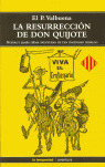 LA RESURRECION DE DON QUIJOTE