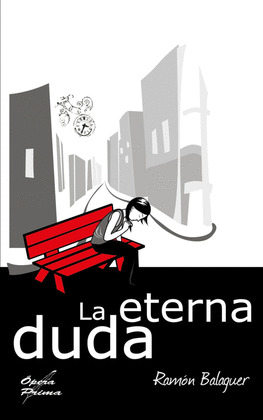 LA ETERNA DUDA