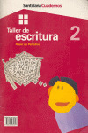 TALLER DE ESCRITURA 2 - ED.02 - EL PERIODICO