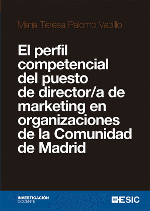 EL PERFIL COMPETENCIAL DEL PUESTO DE DIRECTOR/A DE MARKETING EN ORGANIZACIONES D