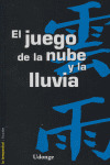 EL JUEGO DE LA NUBE Y LA LLUVIA