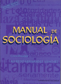 MANUAL DE SOCIOLOGIA. 2ª EDICION